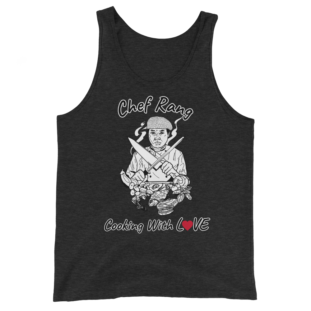 Chef Rang - Cooking With LOVE Unisex Tank Top - Chef Rang